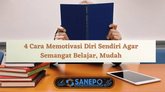 cara agar semangat belajar terbaru