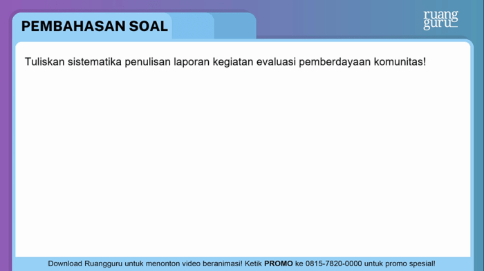 contoh evaluasi pemberdayaan komunitas terbaru