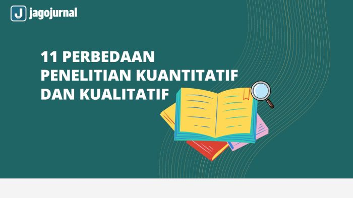 kenapa memilih penelitian kuantitatif