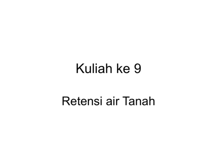 retensi air tanah adalah terbaru