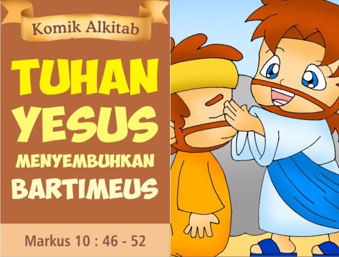 bartimeus disembuhkan oleh yesus dari terbaru