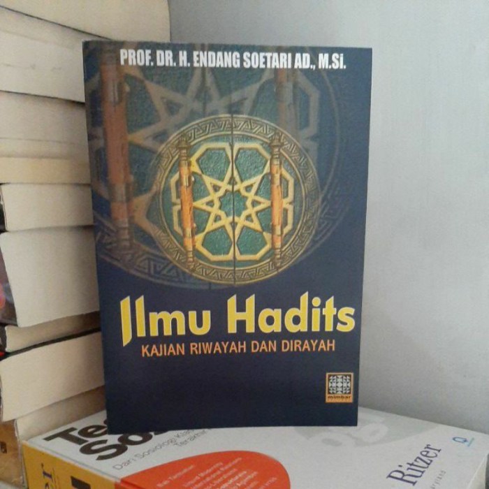 ilmu hadits riwayah dan dirayah terbaru