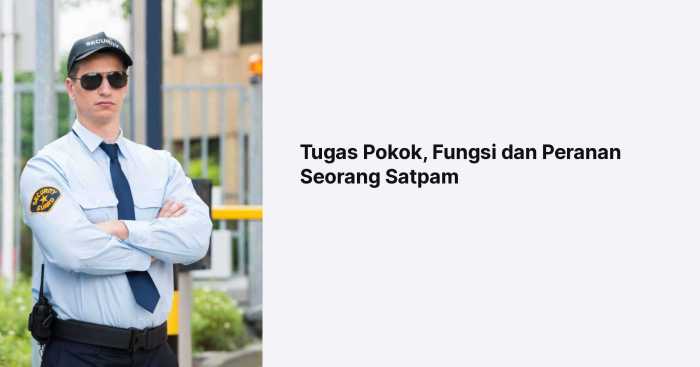 tugas pokok fungsi dan peranan satpam