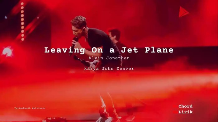 arti lagu leaving on a jet plane terbaru