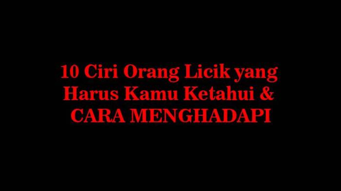 cara menghadapi orang licik