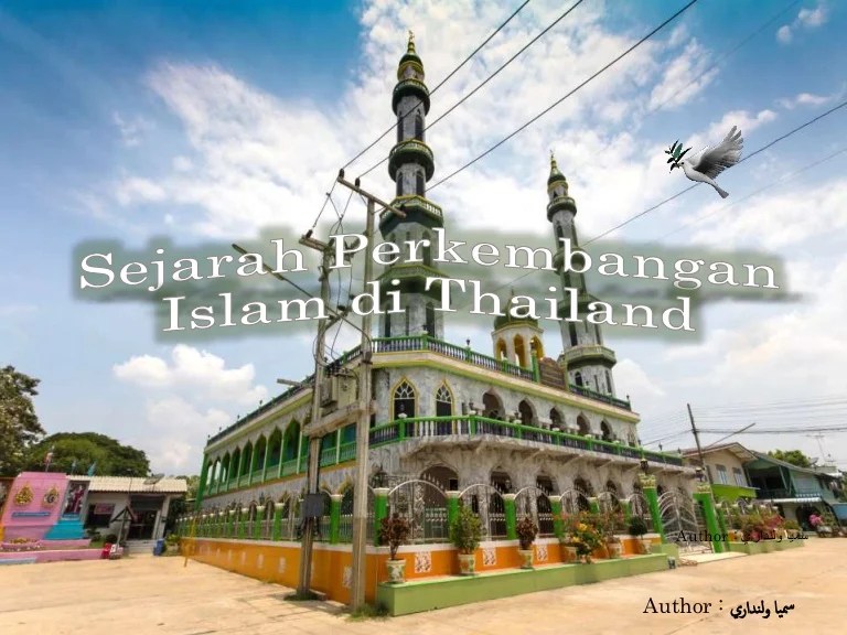 sejarah perkembangan islam di thailand terbaru