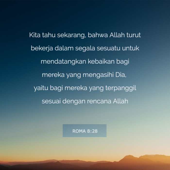 Kita tahu sekarang bahwa allah turut bekerja