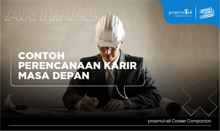 contoh perencanaan karir masa depan