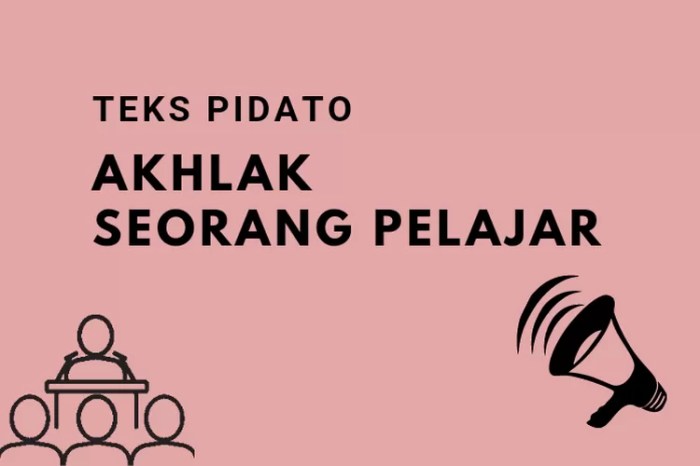 pidato tentang akhlak seorang pelajar terbaru