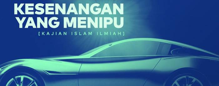 dunia kesenangan yang menipu