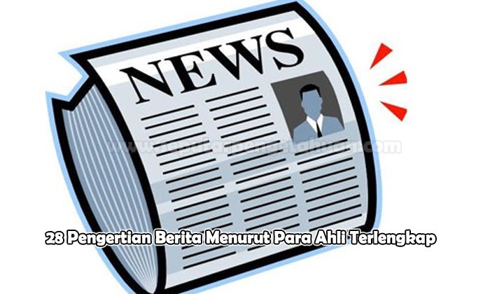 berita menurut para ahli terbaru