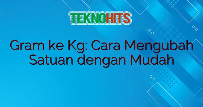 cara mengubah kg ke newton terbaru