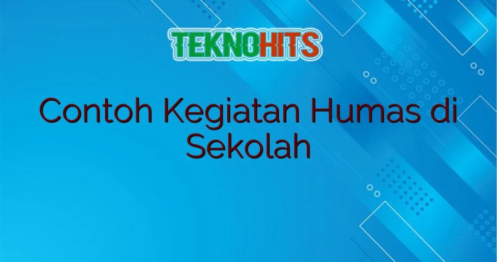 contoh kegiatan humas di sekolah