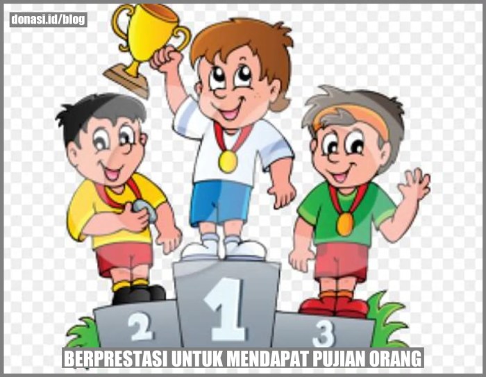 berprestasi untuk mendapat pujian orang terbaru