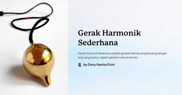 pengertian gerak harmonik sederhana