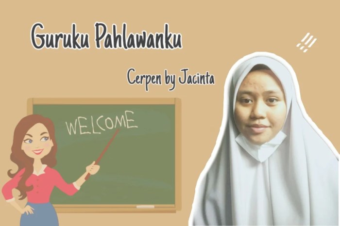 cerpen tentang guruku pahlawanku