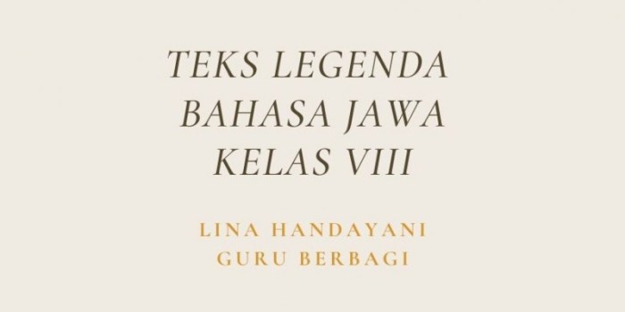 cerita rakyat bahasa jawa inggris singkat legenda daerah