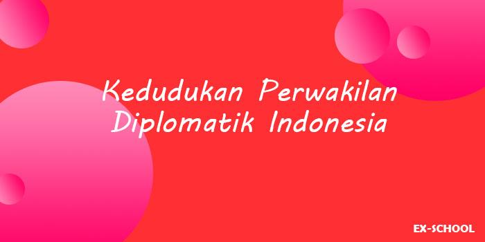 diplomatik perwakilan fungsi pengertian tingkatan tugas indonesia