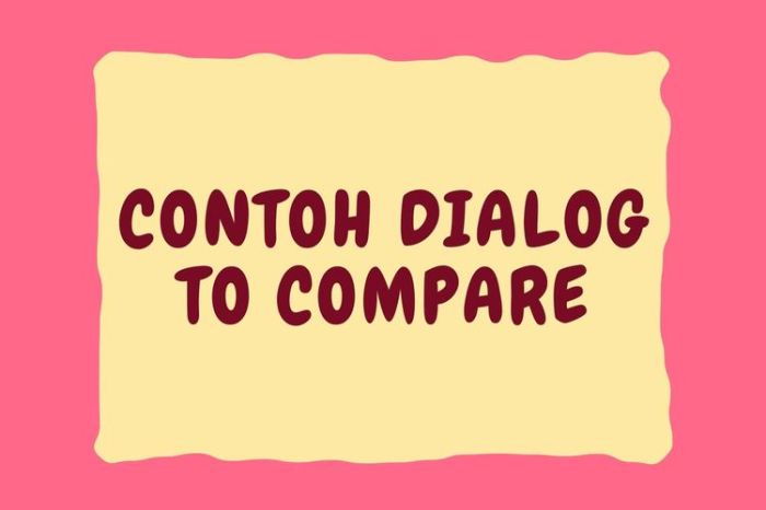 contoh dialog cause and effect terbaru