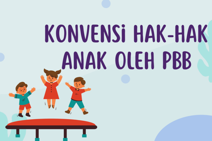 hak hak anak menurut konvensi pbb terbaru