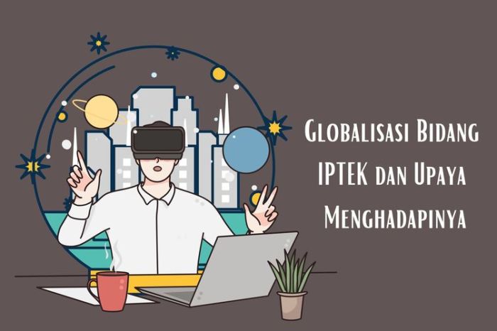 hubungan iptek dan globalisasi