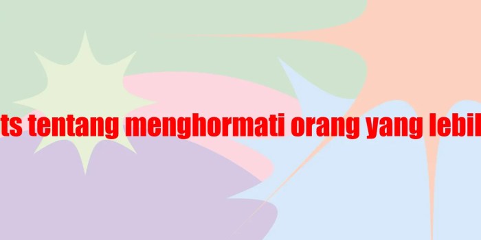 hadits menghormati yang lebih tua