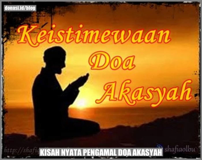 kisah nyata pengamal doa akasyah