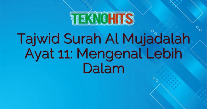 tajwid al mujadalah ayat 11 terbaru