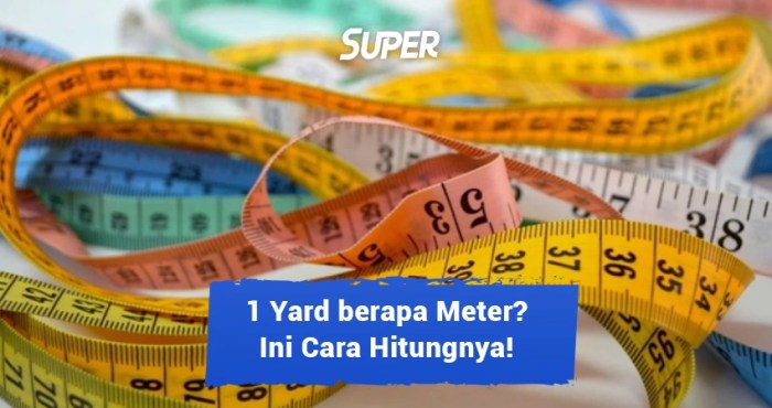 cara menghitung yard ke meter terbaru