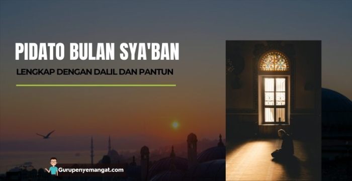 pidato tentang bulan sya ban