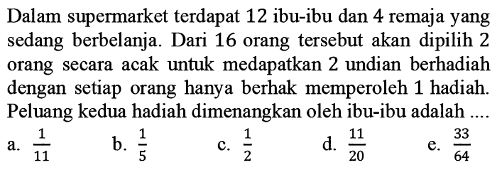 dalam supermarket terdapat 12 ibu ibu terbaru