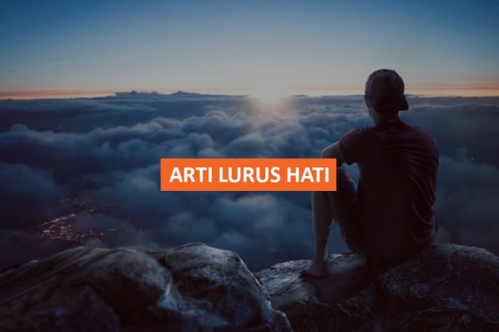 arti ungkapan lurus hati terbaru