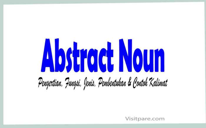 contoh kalimat abstract noun terbaru