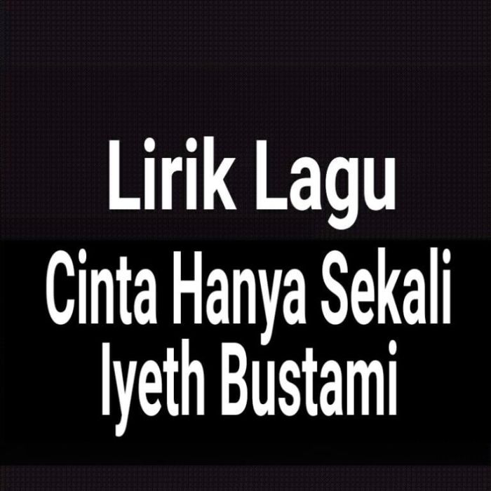 lirik lagu iyeth bustami