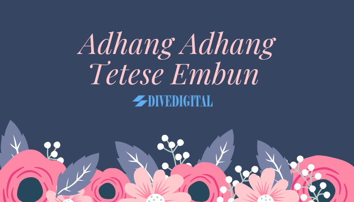 adhang adhang tetese embun terbaru