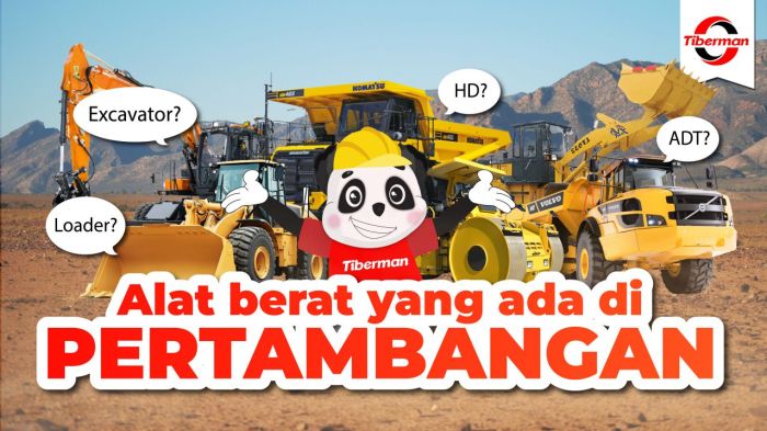 jenis alat berat tambang terbaru