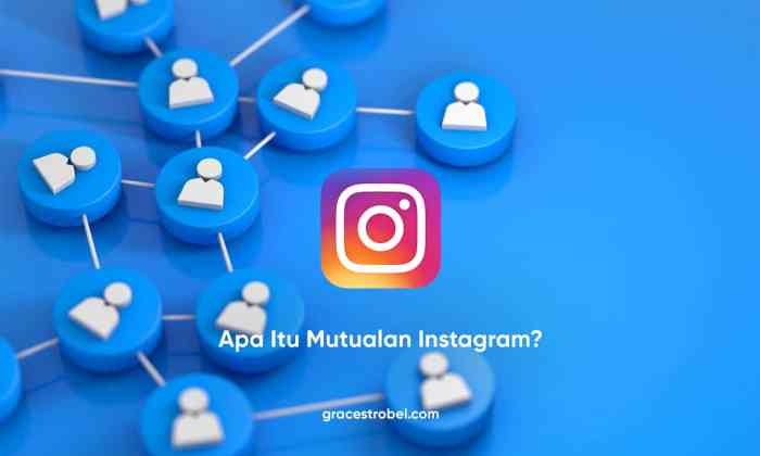 apa itu mutualan instagram