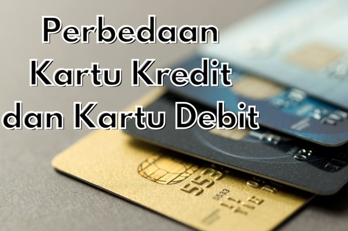 kartu kredit debit perbedaan akseleran
