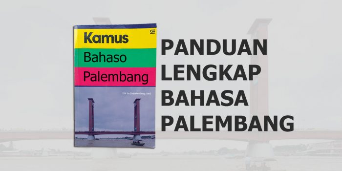 bahasa palembang aku rindu kamu terbaru