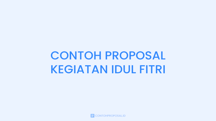 contoh proposal idul fitri terbaru