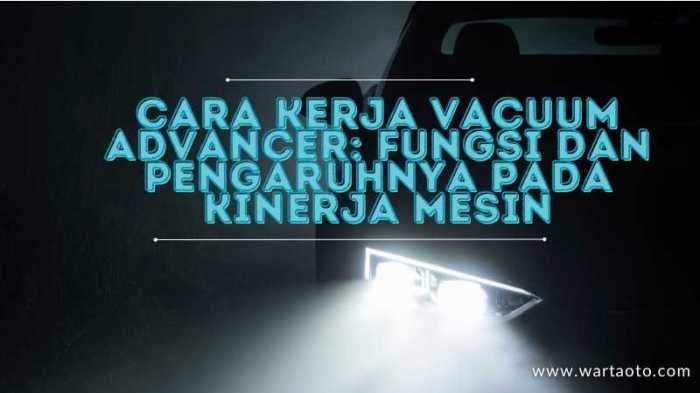 vacuum advancer otomotif teknik pengapian keterangan