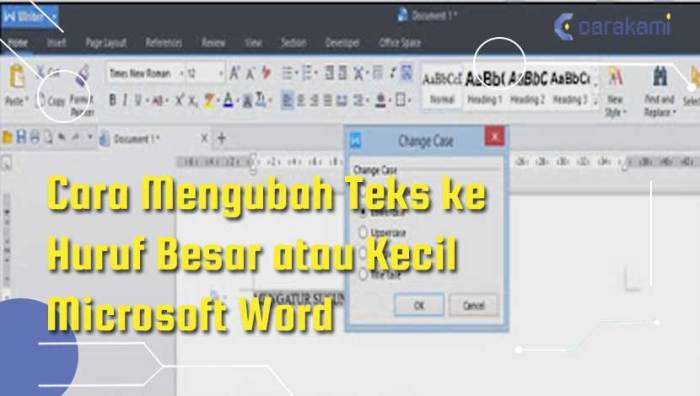 mengubah huruf besar ke kecil di word terbaru