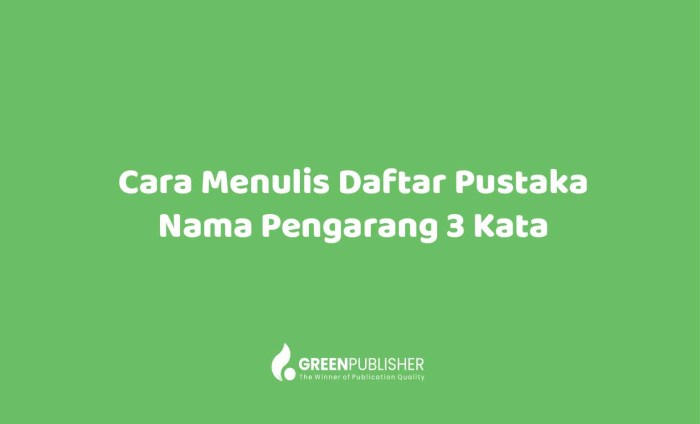 daftar pustaka nama 3 kata