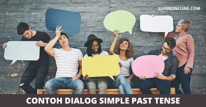 dialog simple past tense 2 orang singkat