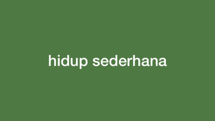 contoh hidup sederhana di rumah terbaru