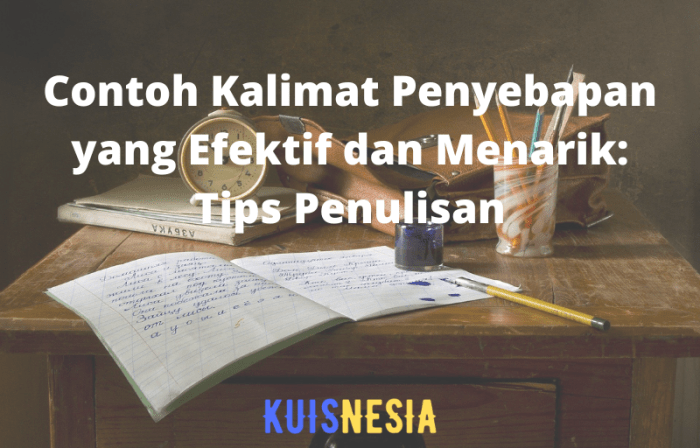 contoh kalimat penyebapan dan artinya