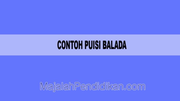 contoh puisi balada 3 bait