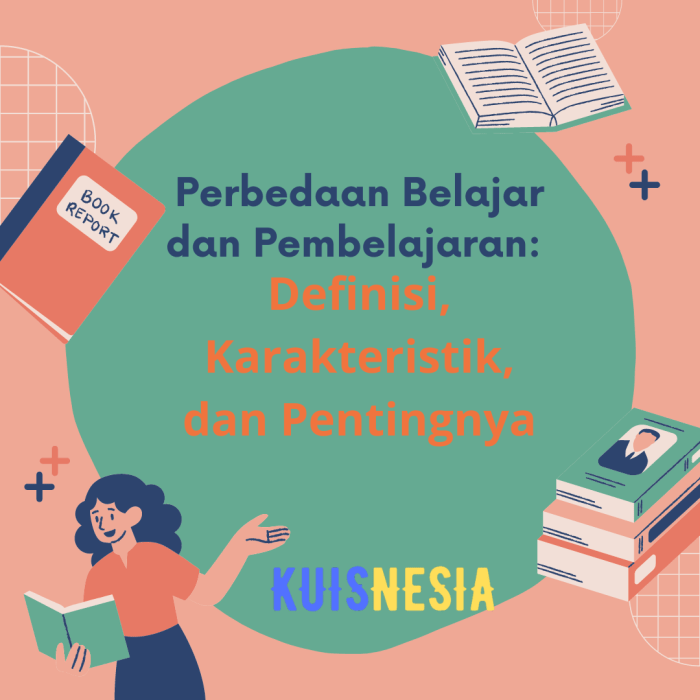 apa perbedaan belajar dan pembelajaran