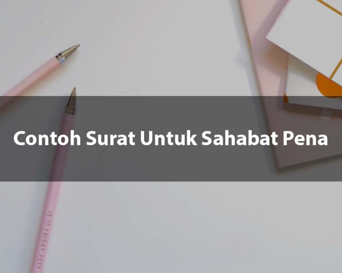 contoh surat sahabat pena terbaru