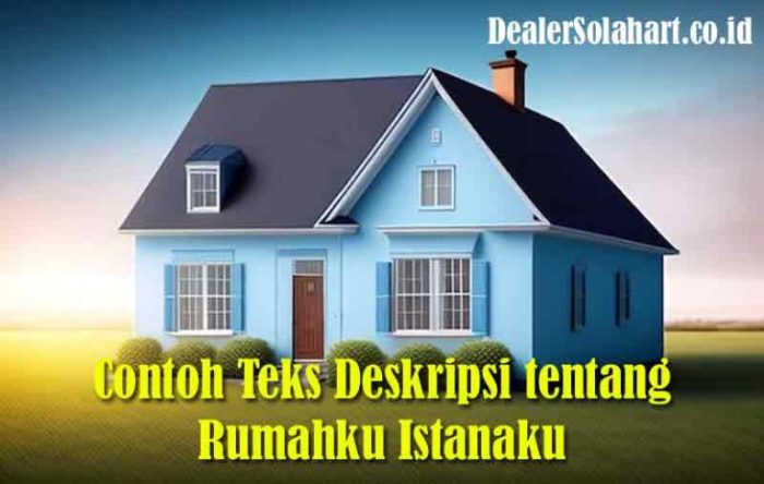 cerita tentang rumahku istanaku terbaru